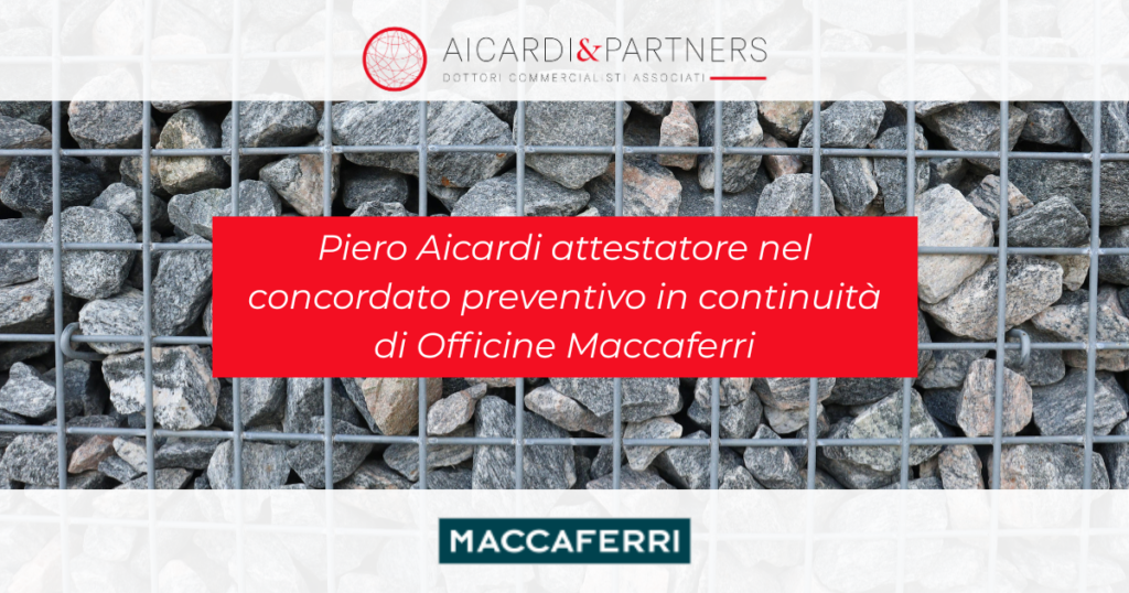 Piero Aicardi acts as independent expert in the Officine Maccaferri going-concern composition proceedings